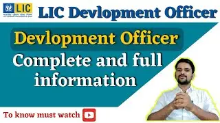 Job Profile of development officer in LIC|| LIC ADO 2023|| 🔥