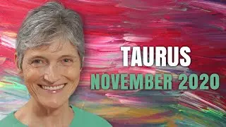 Taurus November 2020 Astrology Horoscope Forecast!