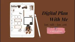 DIGITAL PLAN WITH ME | New Digital Stickers, Goodnotes App, LADY GASTON PLANS