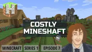 Costly Mineshaft - ⛏ Minecraft 🧱 Let's Play E7