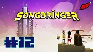 InkEyes Plays Songbringer: Episode #12 (Action RPG Adventure)