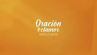 Oracion y Clamor