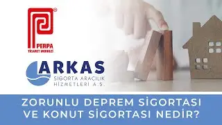 Zorunlu Deprem Sigortası ve Konut Sigortası Nedir?