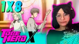 TO BE HERO X 1x8 * REACTION * 