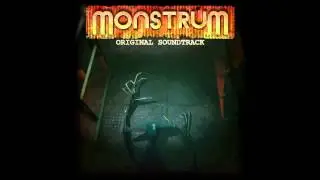 Monstrum OST 08 Out of Sight, Out of Mind