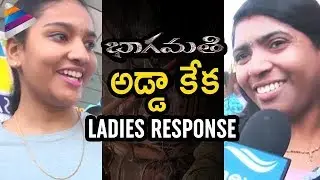 Bhaagamathie LADIES Response | Anushka | Unni Mukundan | Thaman S | #Bhaagamathie Public Talk