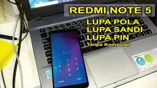 Reset redmi note 5 Lupa sandi tanpa komputer 