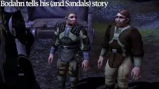 Dragon Age: Origins - Bodahn tells his (and Sandals) story