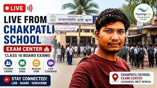 🔴LIVE: Inside Chakpatli School Exam Center | Student Crowd & Bazaar View Today