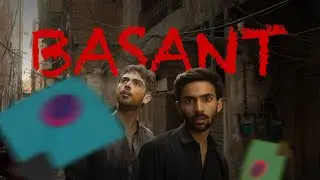 BASANT | Short Film