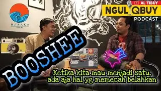 BOOSHEE (Part 3) : Ketika kita mau menjadi satu, ada aja hal yg memecah belahkan
