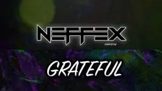 Neffex Grateful slowed + Reverb/Speed Up Nightcore