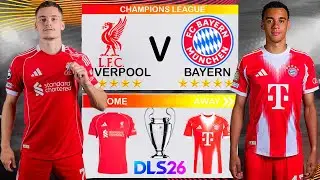 DLS 26 | Liverpool Vs Bayern | UCL🏆 | Dream League Soccer 2026 Gameplay🔥⚽