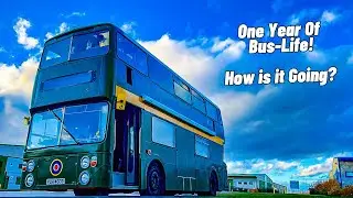 One Year Of Bus Life In The UK - How's It Going?