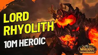 Lord Rhyolith 10M HC - Discipline Priest POV