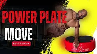 Power Plate MOVE Review: Does This Vibration Plate Really Work?