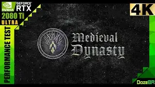 Medieval Dynasty [PC-GAMEPLAY RTX-2080-TI 4K-ULTRA]