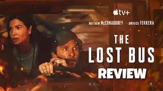 The Lost Bus Review | McConaughey & Ferrera Drive Through Hell in Apple TV+ Thriller