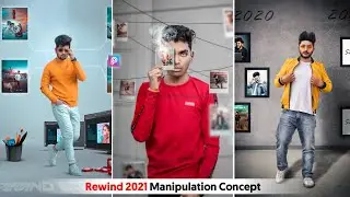 Rewind 2021 Photo Manipulation Concept | Creative Photo Editing - Shipan Edits