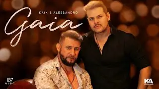 Kaik & Alessandro - Gaia