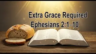 Extra Grace Required | Our Daily Bread Devotional | July 27, 2025