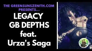 Legacy MTG | Trophy Hunting with GB Saga Depths🏆  | GreenSunsZenith.com