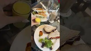 Artjuna Cafe - Anjuna Goa #goa #cafe #breakfast #food #foodshorts #aesthetic #minivlog #shortsfeed