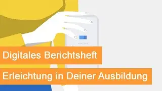 Digitales Berichtsheft f&uuml;r Deine Ausbildung I IHK Cottbus