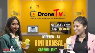 Rini Bansal  |  Carbon Light | Advanced Component Manufacturing | Drone Expo 2025