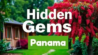 Discover Panama's Hidden Gems and Untamed Beauty!