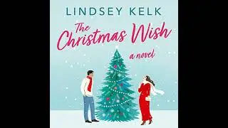 Christmas Wish by Lindsey Kelk | Full Audiobook