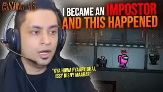 WORST IMPOSTOR EVER - AMONG US With Ducky Bhai ft. Alex Bhatti 2.0
