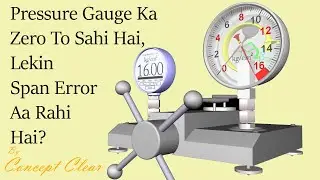 Calibration Of Pressure Gauge || Pressure Gauge Ka Calibration Kaise Kare ? || 3D Animation