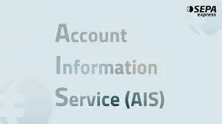 Account Information Service (AIS) checkout and advantages | SEPAexpress