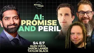 The Promise and Peril of AI with Jaron Lanier, Glen Weyl, and Taylor Black