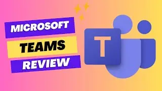 Microsoft Teams Review: Collaboration Made Simple