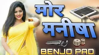 MOR MANISHA // FEMOUS CG SONG // BENJO MUSIC INSTRUMENT