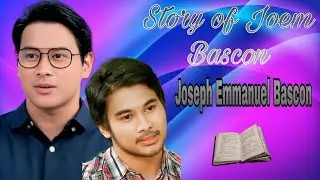 Story of Joem Bascon