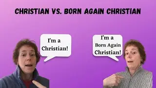 Christian vs  Born Again Christian  What's the Difference
