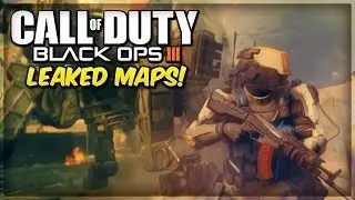 Call of Duty Black Ops 3 LEAKED ALL MULTIPLAYER MAPS LIST DLC! INFO/NEWS/LEAKS