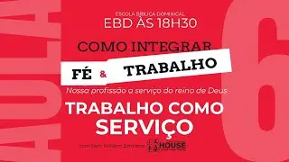 O TRABALHO COMO SERVIÇO - Série 