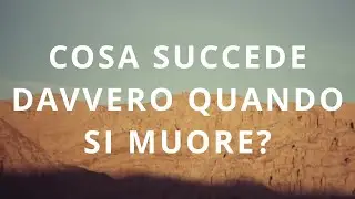 CORSO BIBLICO - COSA SUCCEDE DAVVERO QUANDO SI MUORE? (GESU' RISORTO SPIEGA LE SCRITTURE - PARTE 08)