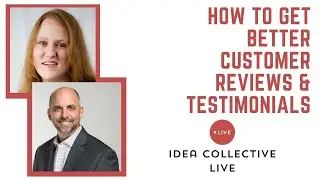 How to Get Better Customer Reviews & Testimonials