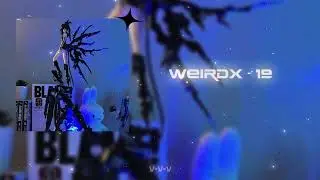WEIRDX - 19 (Official Lyrics Video)