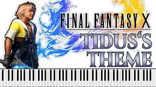 Tidus's Theme &ndash; Final Fantasy X (Piano Cover)