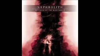 Nephrolith - Warmth into Fire (feat. Tim Yatras)