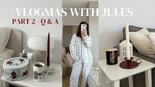 VLOGMAS WITH JULES part 2 / winter Q&A - moving, why I didn't change my name, erasmus