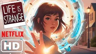 🎬 Петля Времени (2025) | Эмоциональная драма | Полный фильм Life is Strange в 4K 60FPS ULTRA HD