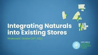 Integrating Natural Refrigerants into Existing Stores