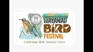 WAYANAD BIRD FESTIVAL 2025 | DAY 1